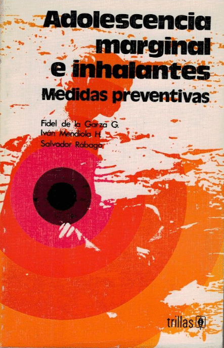 ADOLESCENCIA MARGINAL E INHALANTES