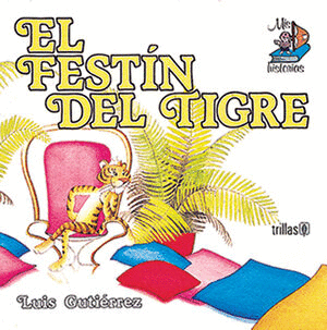 FESTIN DEL TIGRE EL