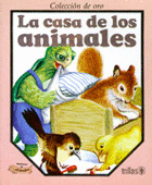CASA DE LOS ANIMALES LA