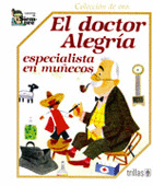 DOCTOR ALEGRIA ESPECIALISTA EN MUECOS EL