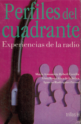 PERFILES DEL CUADRANTE EXPERIENCIAS DE LA RADIO