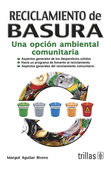 RECICLAMIENTO DE BASURA UNA OPCION AMBIENTAL