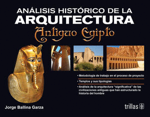 ANALISIS HISTORICO DE LA ARQUITECTURA  ANTIGUO EGIPTO