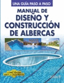 MANUAL DE DISEO Y CONSTRUCCION DE ALBERCAS