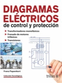 DIAGRAMAS ELECTRICOS DE CONTROL Y PROTECCION