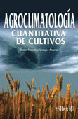 AGROCLIMATOLOGIA CUANTITATIVA DE CULTIVOS
