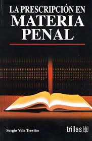 PRESCRIPCION EN MATERIA PENAL