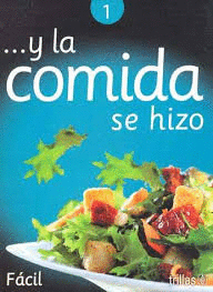 Y LA COMIDA SE HIZO 1 FACIL