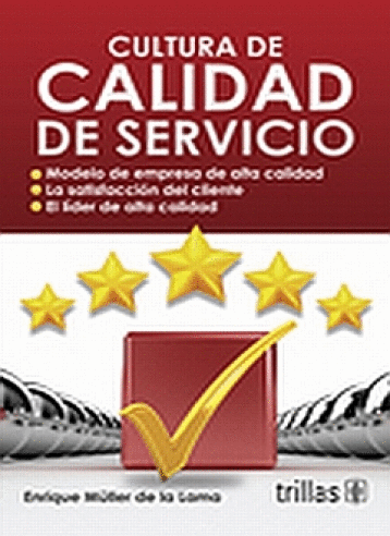 CULTURA DE CALIDAD DE SERVICIO