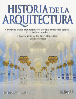 HISTORIA DE LA ARQUITECTURA