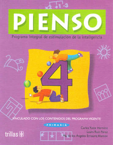 PIENSO 4 PRIMARIA PROGRAMA INTREGRAL DE ESTIMULACION DE LA INTELIGENCIA