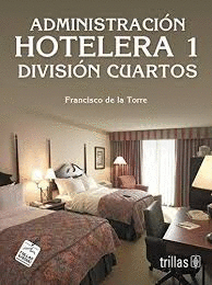 ADMINISTRACION HOTELERA 1