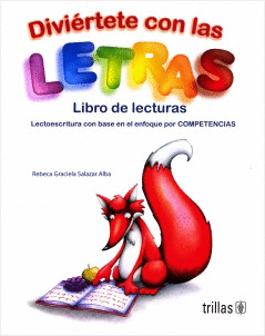 DIVIERTETE CON LAS LETRAS LIBRO DE LECTURAS