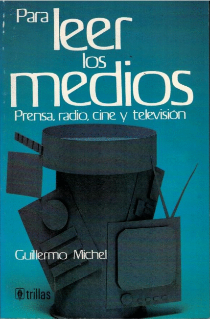 PARA LEER LOS MEDIOS