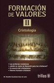 FORMACION DE VALORES 2 CRISTOLOGIA