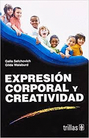 EXPRESION CORPORAL Y CREATIVIDAD