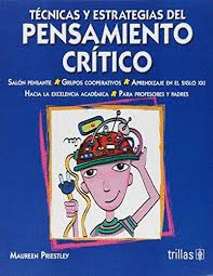 TECNICAS Y ESTRATEGIAS DEL PENSAMIENTO CRITICO