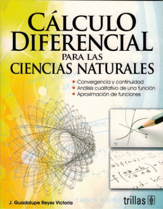 CALCULO DIFERENCIAL PARA LAS CIENCIAS NATURALES