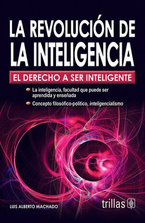 LA REVOLUCION DE LA INTELIGENCIA