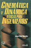 CINEMATICA Y DINAMICA BASICAS PARA INGENIEROS