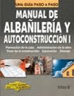 MANUAL DE ALBAILERIA Y AUTOCONSTRUCCION 1 UNA GUIA PASO A PASO