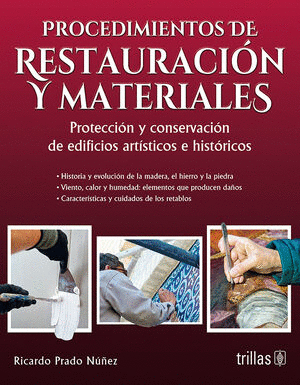 PROCEDIMIENTOS DE RESTAURACION Y MATERIALES