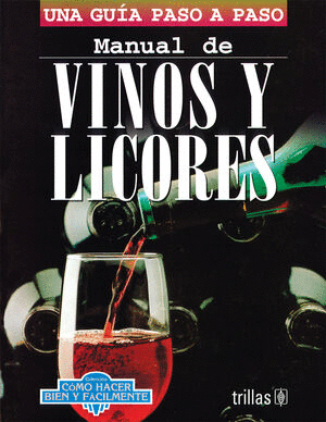 MANUAL DE VINOS Y LICORES