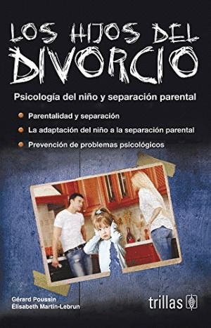 LOS HIJOS DEL DIVORCIO