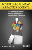 DESARROLLO HUMANO Y PRACTICA DOCENTE