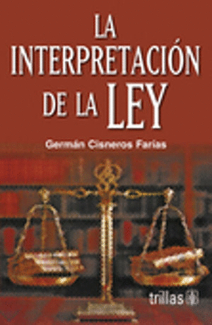INTERPRETACION DE LA LEY LA