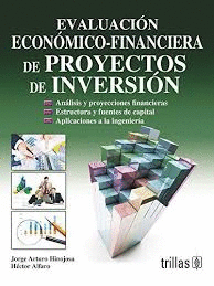 EVALUACION ECONOMICA FINANCIERA DE PROYECTOS DE INVERSION