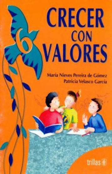 CRECER CON VALORES 6 PRIMARIA