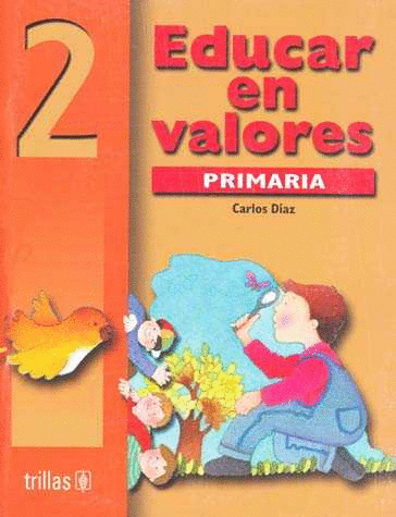 EDUCAR EN VALORES 2 PRIMARIA