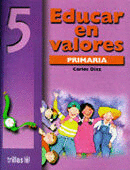 EDUCAR EN VALORES 5 PRIMARIA