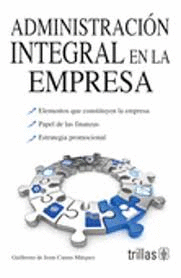 ADMINISTRACION INTEGRAL EN LA EMPRESA