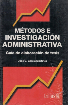 METODOS DE INVESTIGACION ADMINISTRATIVA