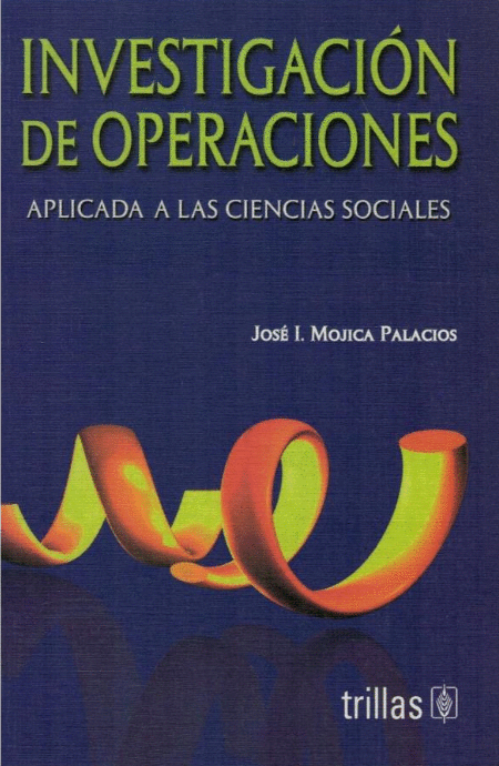 INVESTIGACION DE OPERACIONES APLICADA A LAS CIENCIAS SOCIALES