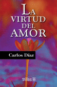 VIRTUD DEL AMOR LA