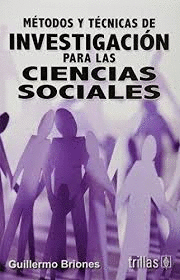 METODOS Y TECNICAS DE INVESTIGACION PARA LAS CIENCIAS SOCIALES