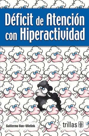 DEFICIT DE ATENCION CON HIPERACTIVIDAD