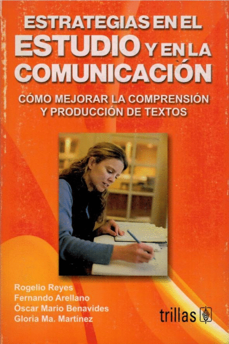 ESTRATEGIAS EN EL ESTUDIO Y EN LA COMUNICACION