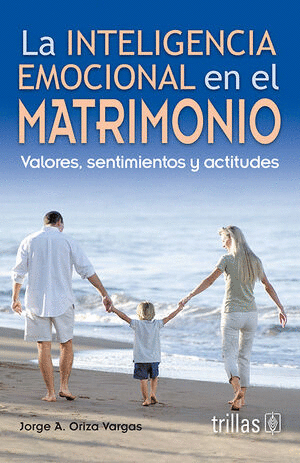INTELIGENCIA EMOCIONAL EN EL MATRIMONIO