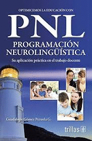 OPTIMICEMOS LA EDUCACION CON PNL