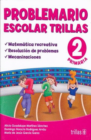 PROBLEMARIO ESCOLAR TRILLAS 2 PRIMARIA