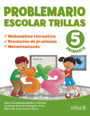 PROBLEMARIO ESCOLAR TRILLAS 5 PRIMARIA