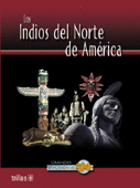 INDIOS DEL NORTE DE AMERICA LOS