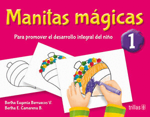 MANITAS MAGICAS 1 PREESCOLAR