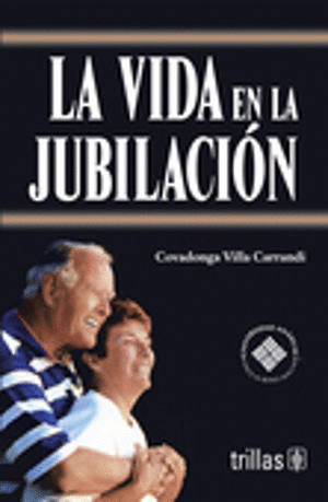 VIDA EN LA JUBILACION LA