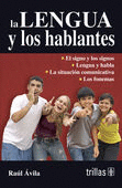 LENGUA Y LOS HABLANTES LA