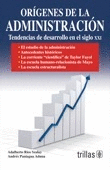 ORIGENES DE LA ADSMINISTRACION